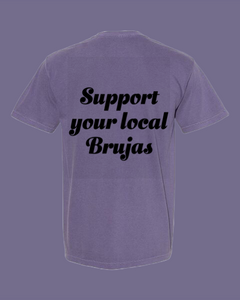Support Your Local Brujas